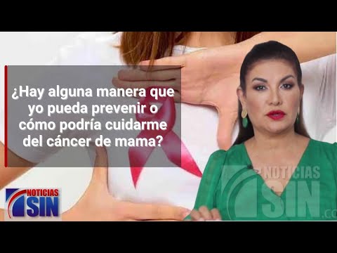 La Consulta: Inquietudes sobre el cáncer de mama