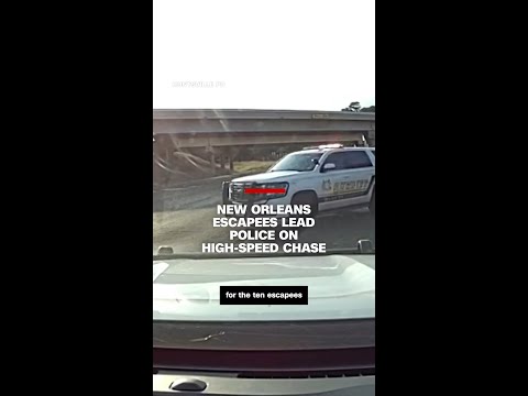 New Orleans escapees lead police on high-speed chase