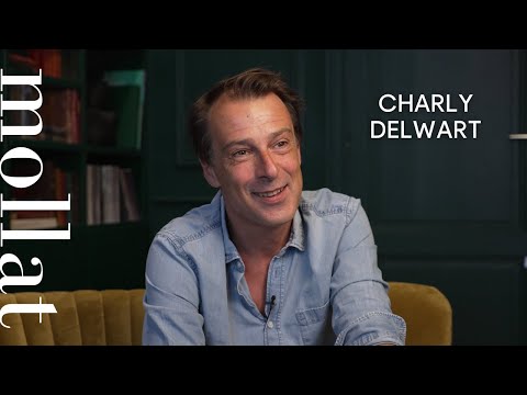 Vidéo de Charly Delwart