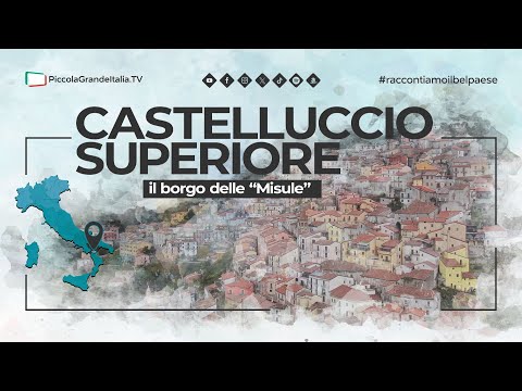 Castelluccio Superiore - Piccola Grande Italia