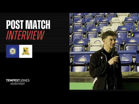 Curzon Ashton Post-Match Interview: Will McGowan