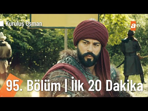 Kuruluş Osman 95. Bölüm | İlk 20 Dakika @Kuruluş Osman