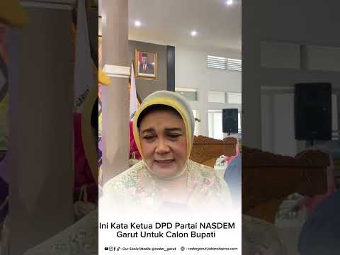 Ketua DPD NASDEM GARUT, Diah Kurniasari Mencalonkan Bupati Harus Izin Suami
