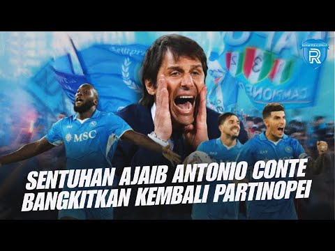 Sentuhan Ajaib Antonio Conte di Napoli: Membangkitkan Kembali Partinopei