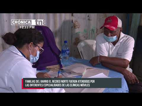 Clínicas móviles brindan atención a familias del barrio Recreo Norte - Nicaragua