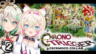 【CHRONO TRIGGER with CECILIA】we're not criminals (really really) 🐾【SPO