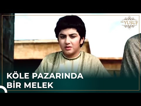 Hz. Yusuf Köle Pazarında | Hz. Yusuf