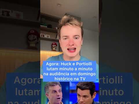 Agora: Huck e Portiolli lutam minuto a minuto na audiência em domingo histórico na TV