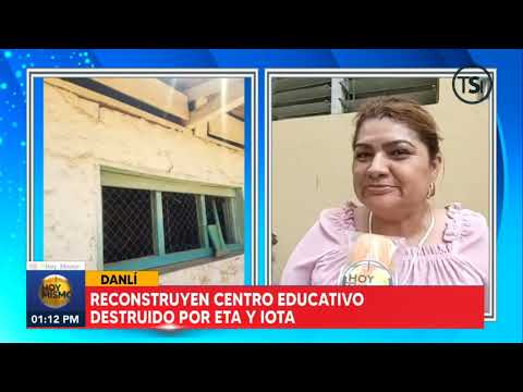 Reconstruyen centro educativo que fue destruido por ETA e IOTA en Danlí