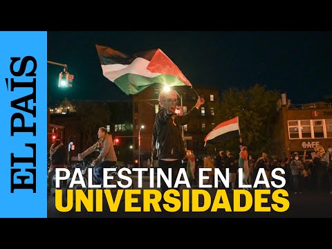 ESTADOS UNIDOS | Crecen protestas a favor de Palestina en las universidades | EL PAÍS