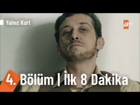 Yalnız Kurt 4. Bölüm | İlk 8 Dakika @Yalnız Kurt