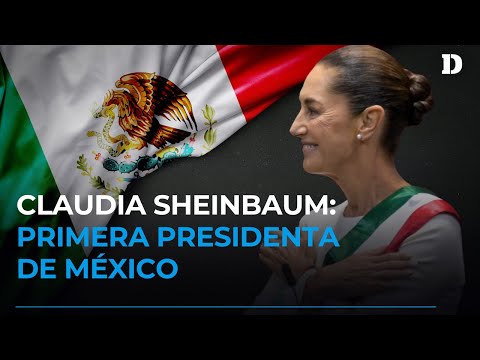 Claudia Sheinbaum hace historia y se posesiona como la primera presidenta mujer  | El Diario