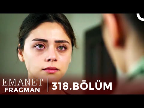 Emanet 318. Bölüm Fragman | Hayaller Gerçek Olacak Mı? @Emanet Dizisi