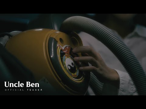 [Teaser]UncleBen-เปลี่ยนไป