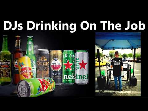 Drinking While DJing - What's The Problem?