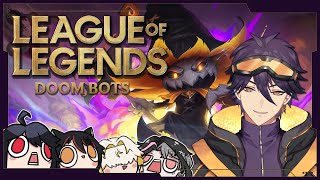 【League Of Legends】สานสัมพันธ์กับหนุ่มๆด้วย Doom Bots #LOLTH #DoomBots
