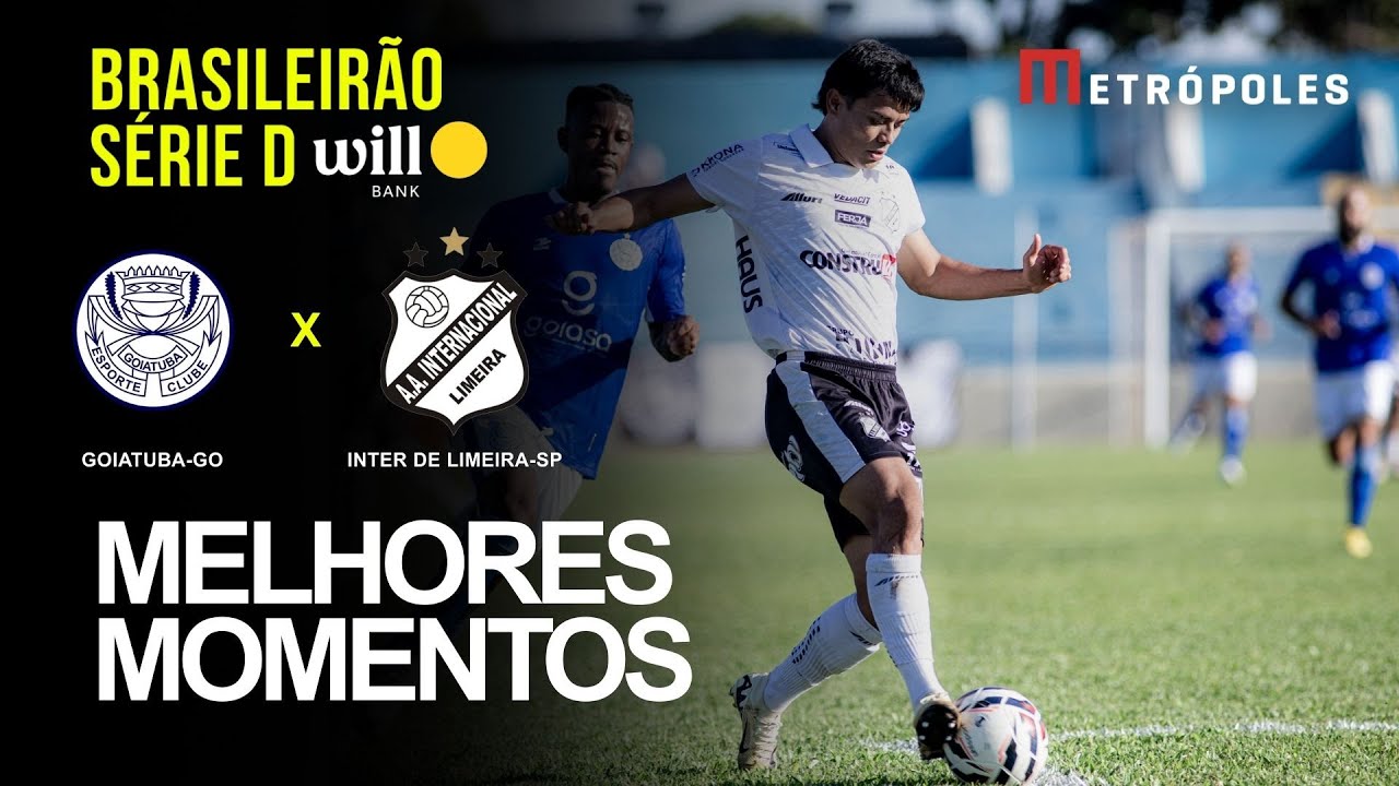 Confira melhores momentos de GOIATUBA GO 0 X 0 INTER LIMEIRA SP pelo Brasileirão Série D Will Bank