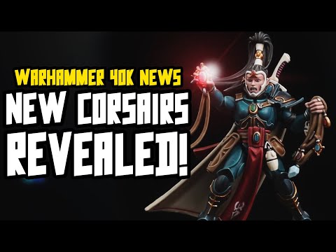 NEW ELDAR CORSAIRS REVEALED! I hate myself for wanting these!