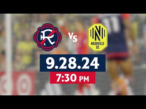 Revs vs Nashville SC Hype | Matchday 35