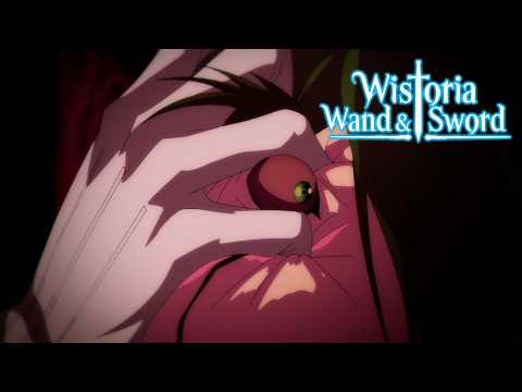 The Villains Appear | Wistoria: Wand and Sword