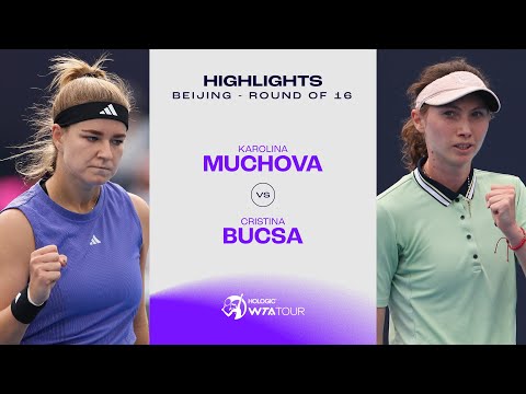 Karolina Muchova vs. Cristina Bucsa | 2024 Beijing Round of 16 | WTA Match Highlights