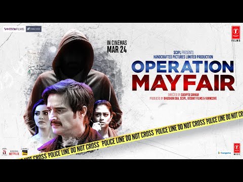 Operation Mayfair (Trailer) Jimmy Shergill | Sudipto Sarkar