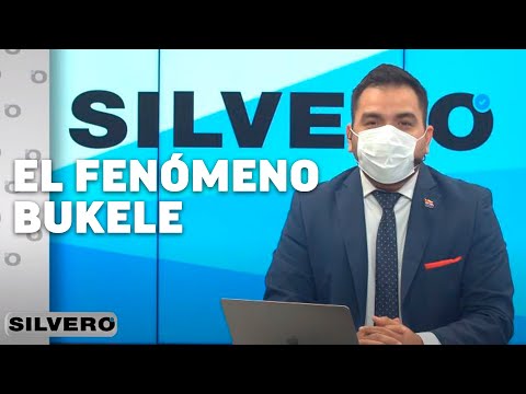 #Silvero habla del Fenomeno Nayib Bukele en El Salvador ??