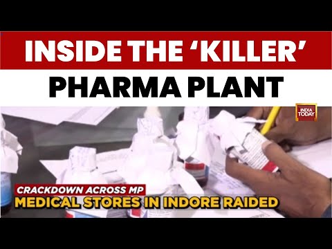 India Today Probe: Inside The 'Killer' Plant Behind Cough Syrup Deaths
