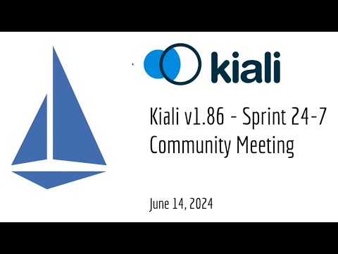 Thumbnail for Kiali Sprint 24 - 7 Demo [v1.86] - Service mesh management for Istio