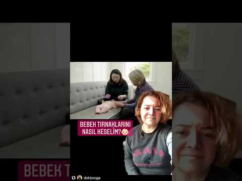 ⚠️ Bebeğinizin tırnaklarını nasıl keseceksiniz? #doktoroge