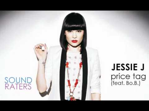 Jessie J - Price Tag (feat. B.o.B.) [with lyrics!]