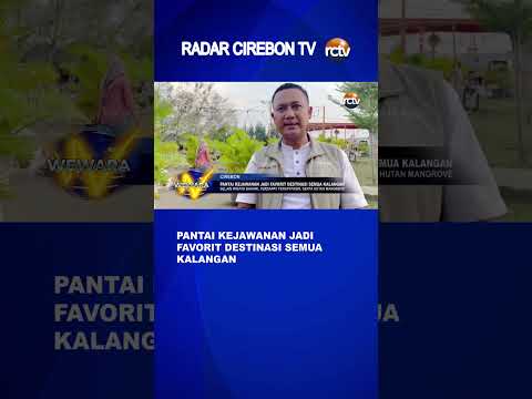 Pantai Kejawanan Jadi Favorit Destinasi Semua Kalangan
