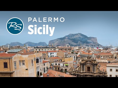 Palermo, Sicily: Lively Neighborhoods - Rick Steves’ Europe Travel Guide - Travel Bite