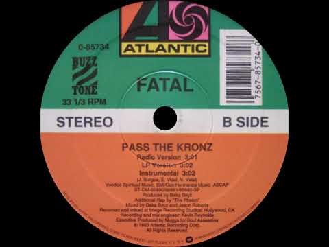 Fatal - Pass The Kronz (Instrumental)