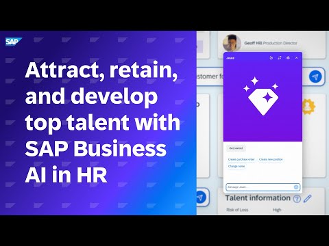 Attract, Develop, and Retain Top Talent With SAP Business AI In Human Resources