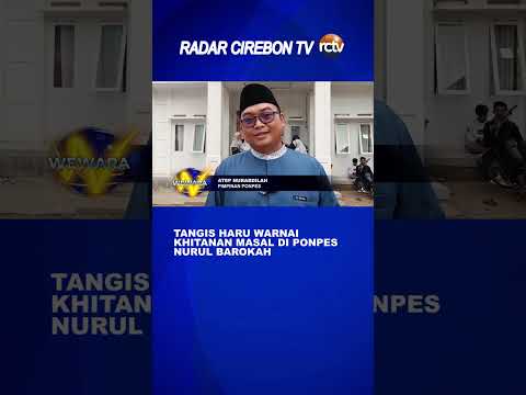 Tangis Haru Warnai Khitanan Masal Di Ponpes Nurul Barokah