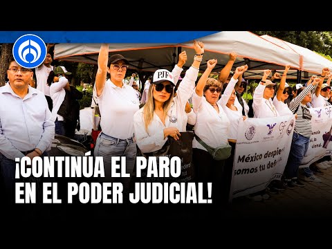 Trabajadores del Poder Judicial no levantan paro de labores