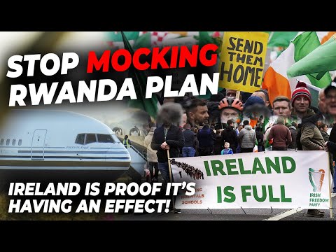 'STOP mocking Rwanda plan - Ireland is PROOF it's effective' | Scheme likely MOST effective of all