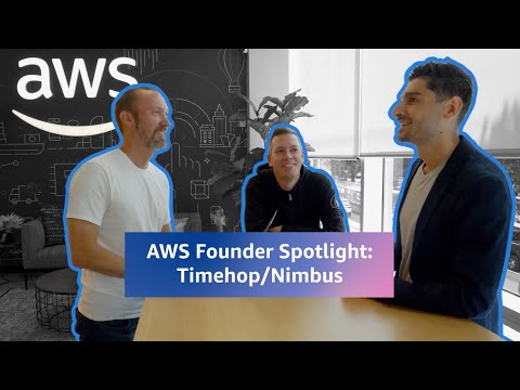 AWS Founder Spotlight: Timehop / Nimbus | Amazon Web Services