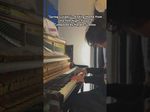 Spriing Lullaby (from the film Night Flower)