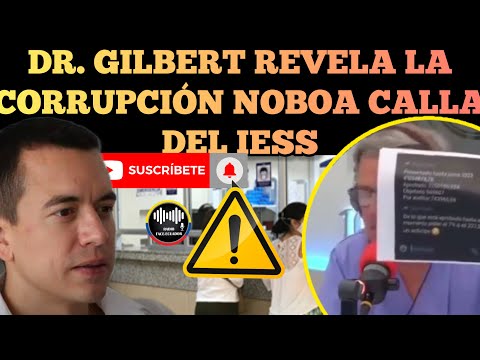 DR. GILBERT REVELA TODA LA CO.RRUPCI0N DEL IESS QUE CALLA DANIEL NOBOA NOTICIAS RFE TV