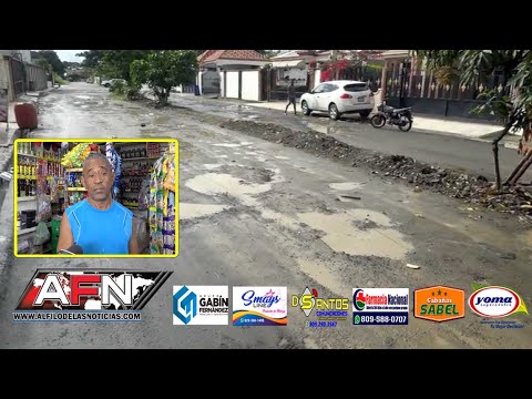 Denuncian mal estado de las calles en la Urbanización Toribio Camilo de SFM