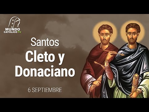 6 de Septiembre - Santos Cleto y Donaciano