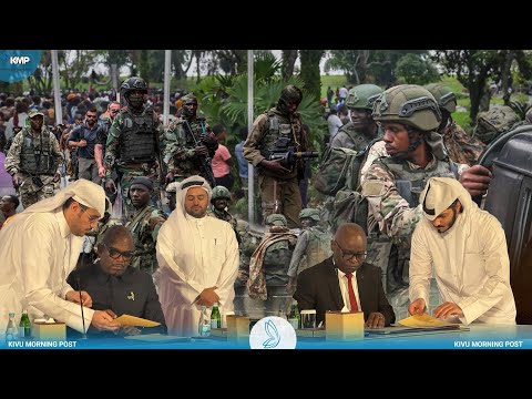 RDC-GOMA : CESSEZ-LE-FEU, RETOUR DE L'AFC-M23 À DOHA POUR LE DIALOGUE FINANAL AVEC KINSHASA