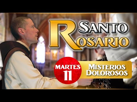 Santo Rosario de los Caballeros de la Virgen, 11 de octubre  Misterios  Dolorosos