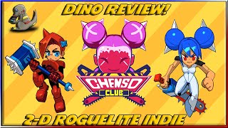 Vido-Test : This could be as big as hades!! - Chenso Club - Dino Review