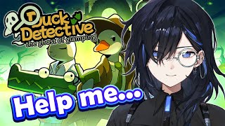 【Duck Detective】I am a competent detective who does not speak English【