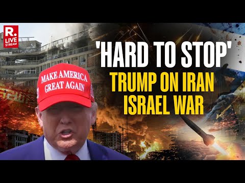 'Very Hard To Stop', U.S President Donald Trump On Ongoing Israel and Iran Conflict | War News LIVE