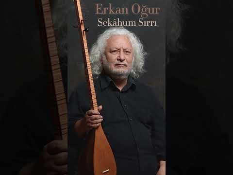 Erkan Oğur - Sekâhum Sırrı #shorts
