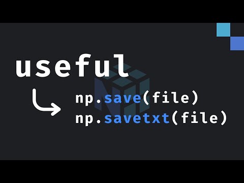 10: Saving and loading NumPy objects